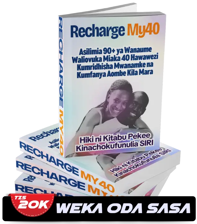 Recharge My40, Afya ya Tezi Dume, Nguvu za kiume,